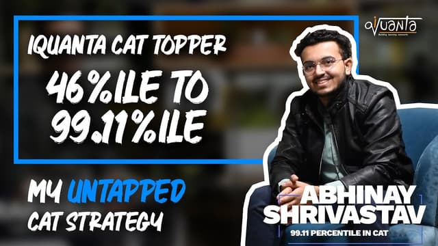 How I scored from 46%le to 99.11%le my untapped CAT strategy | FMS Delhi