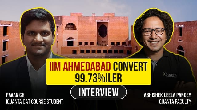 Pavan Choudhary on Converting IIM Ahmedabad Along With a Mechanical Engineering Job | CAT 99.73%iler