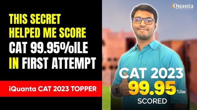 How I Scored 99.95%ile In My First Attempt | CAT Topper Interview 🔥