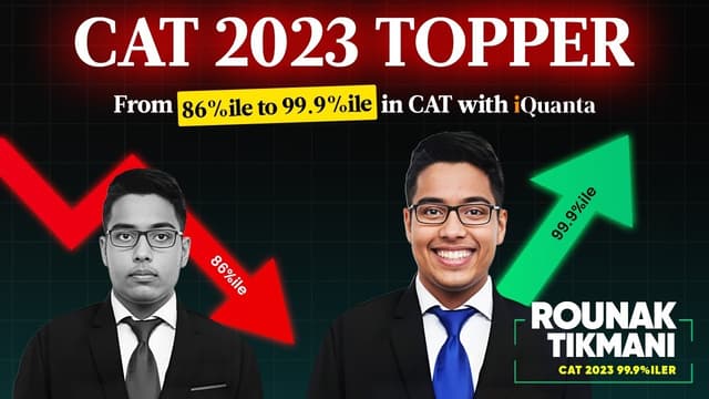 CAT Topper 2023 Rounak Tikmani 99.9%iler | How I Became CAT Topper ??