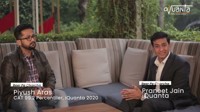 From 87 to 99.2 Percentile in CAT 2020, Journey of Piyush Aras with iQuanta!