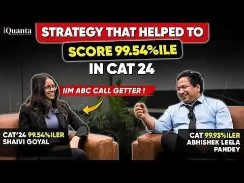 CAT 99.54%iler & IIM ABC Call Getter Reveals CAT Preparation Strategy | CAT 2024 Topper Interview